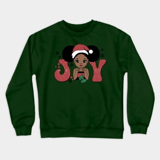 Black Girl Santa Hat Christmas Joy Crewneck Sweatshirt